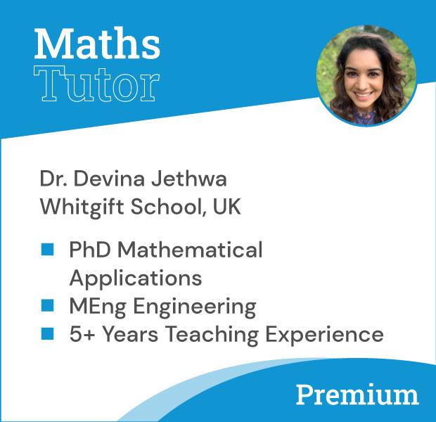 Dr. Devina Jethwa - Maths Tutor